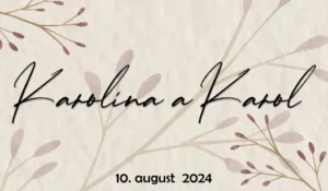 Karolína a Karol 2024 Senec